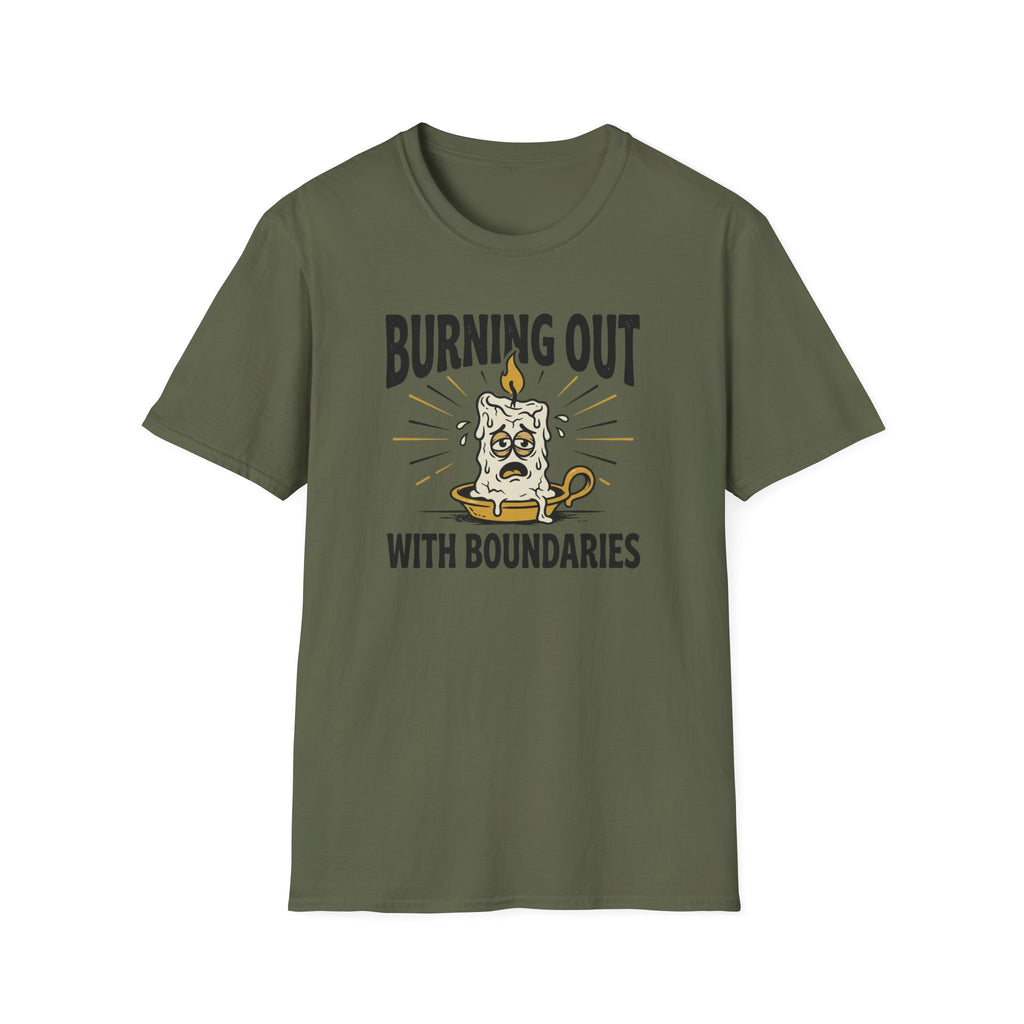 Burning out with Boundaries T-Shirt