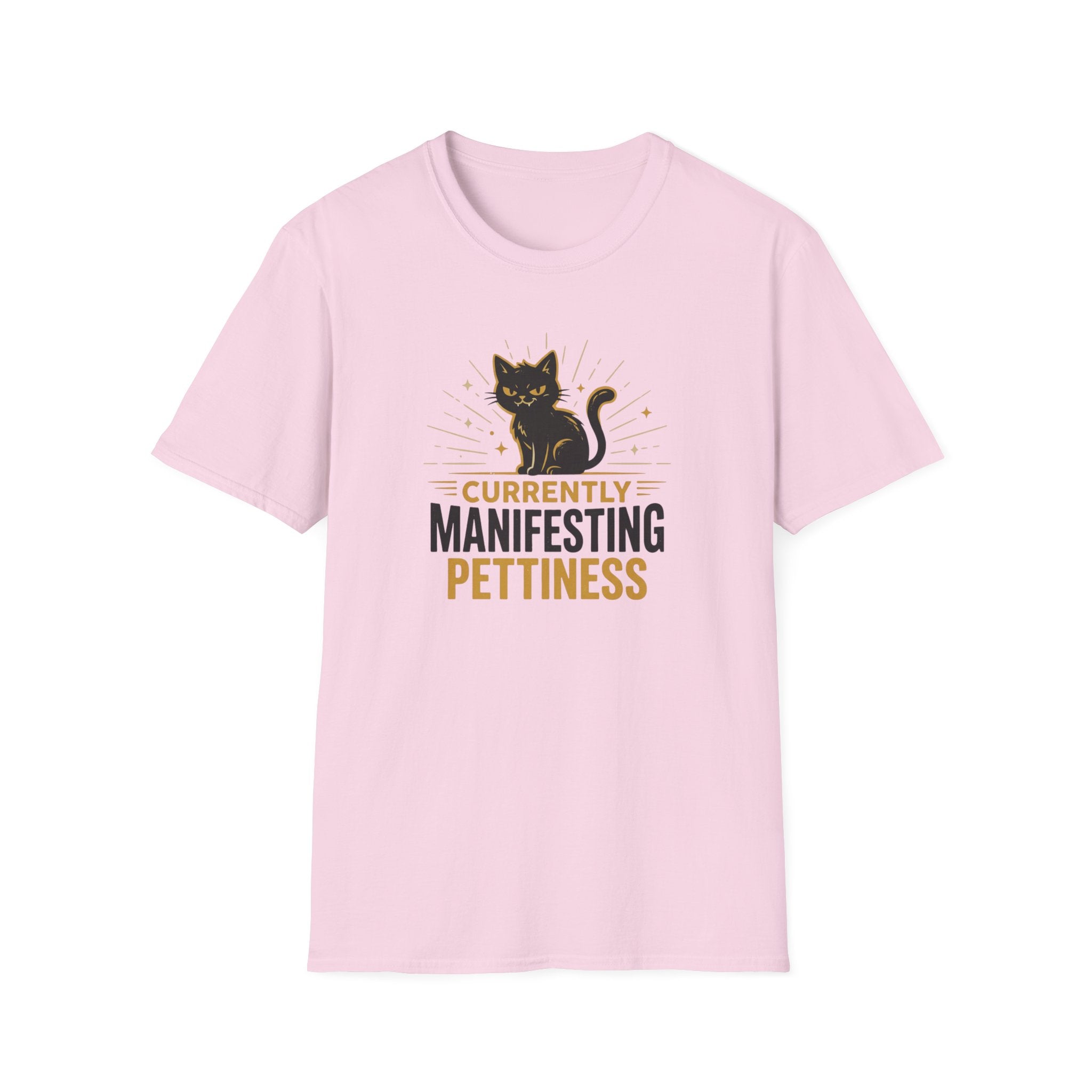 Currently Manifesting Pettiness T-Shirt