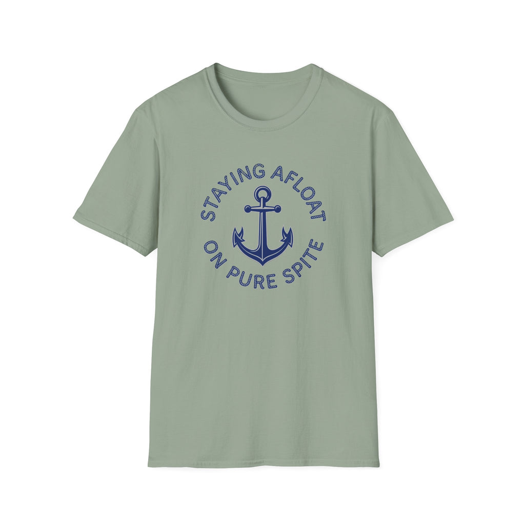 Staying Afloat On Pure Spite T-Shirt