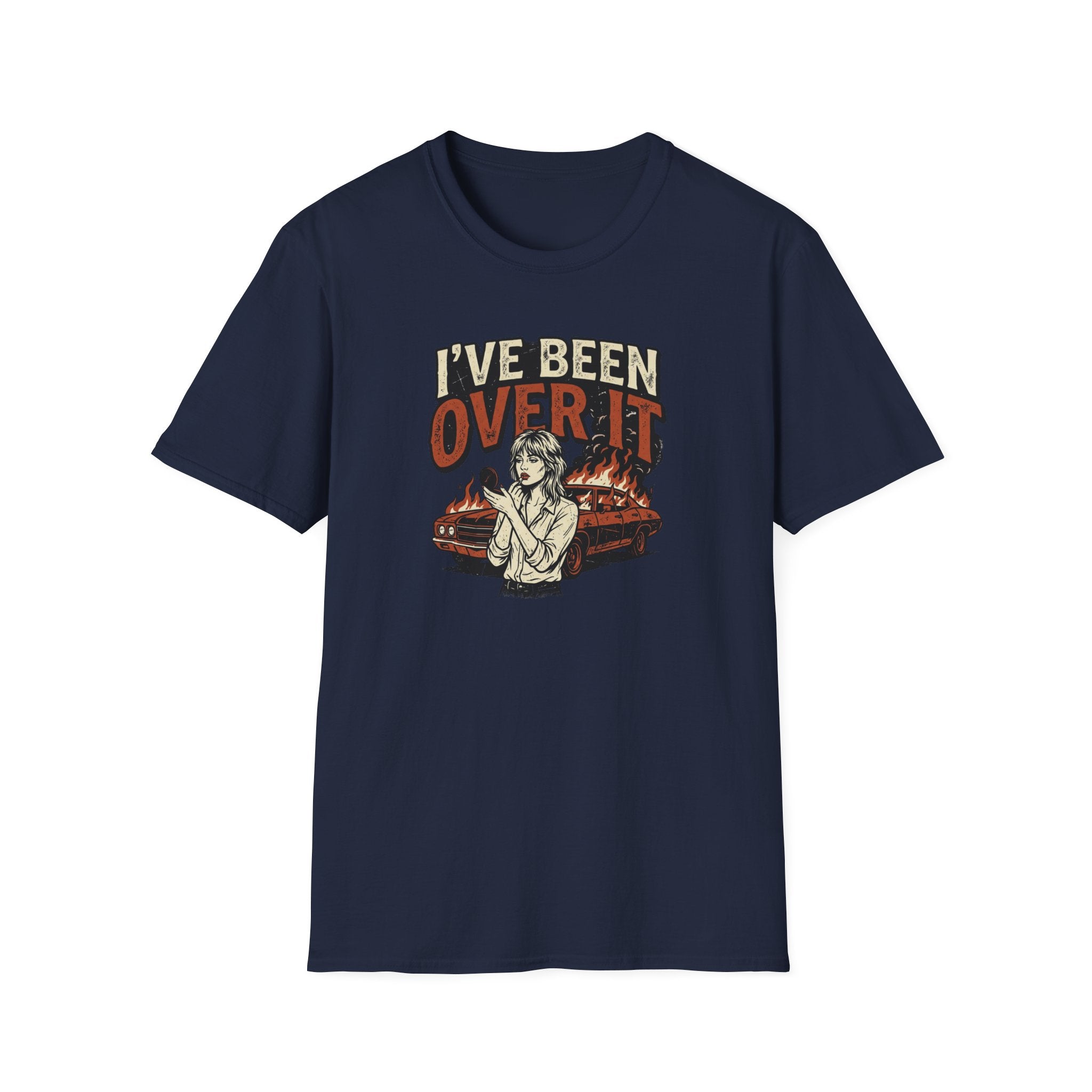 I've Been Over It T-Shirt