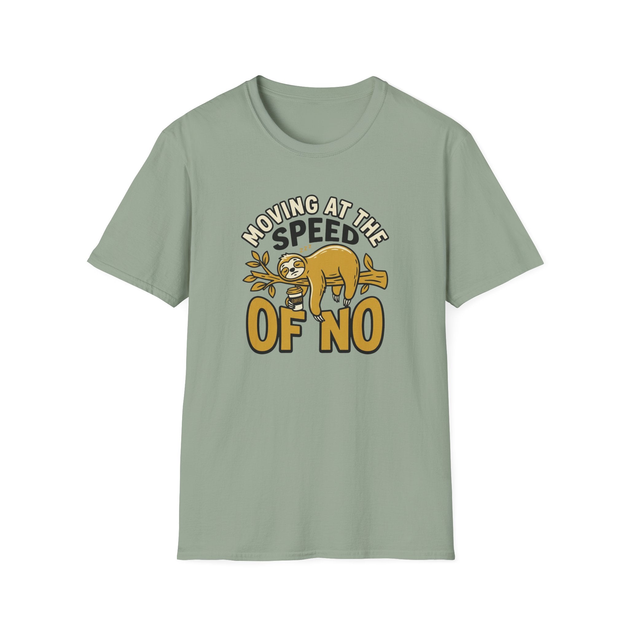 Moving At The Speed Of No T-Shirt